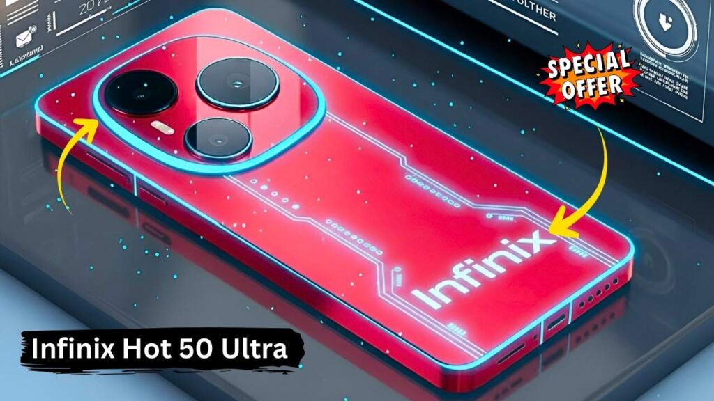 Infinix Hot 50 Ultra 5G New Flagship Killer Featuring 260MP Camera 120Hz AMOLED and 120W Charging Power
